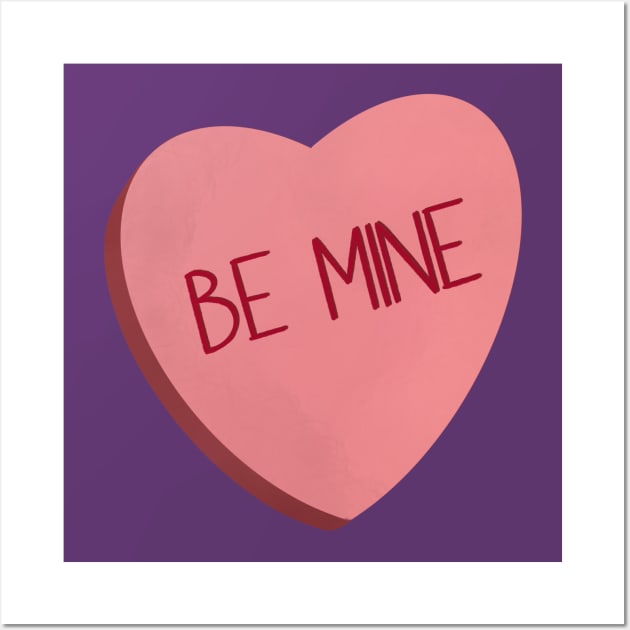 Be Mine Conversation Hearts Wall Art by Hallmarkies Podcast Store